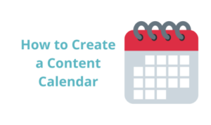 Building a Content Calendar