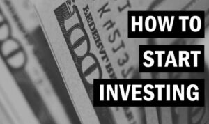 How to Start Investing